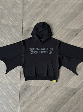 That's A Awful Lot of Cough Syrup 蝙蝠袖字母印花连帽卫衣