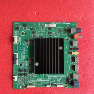 海信HZ55A77E 电视主板 RSAG7.820.8796屏HE550S6U51-K2B1 测试好