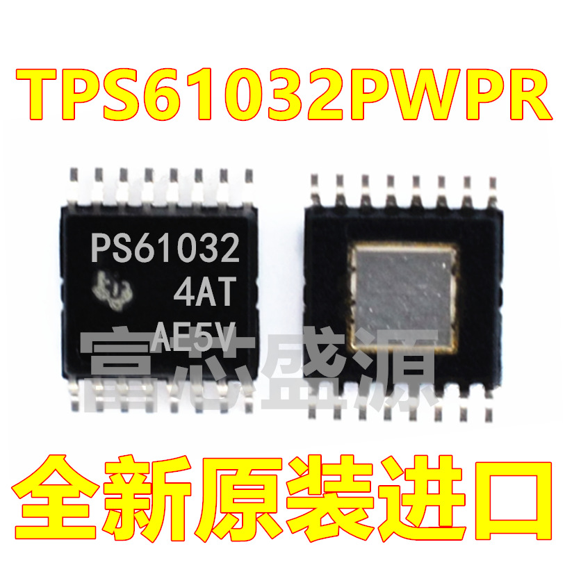 TPS61032PWPR TPS61032 PS61032 TSSOP-16 全新原装