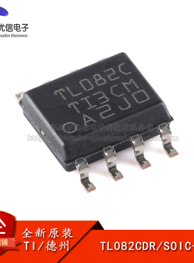 原装正品 贴片 TL082CDR SOIC-8 单运算放大器IC芯片