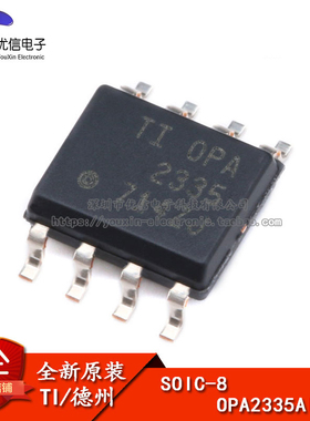 原装正品 贴片 OPA2335AIDR SOIC-8 运算放大器IC芯片 零漂移