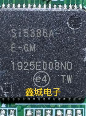 SI5386A-E-GM拆机带板 现货库存