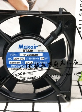 【原装】Maxair交流散热风扇 BT11025B2H S2H 双滚珠220V轴流风机