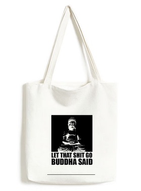 佛祖说LetShitGo创意潮牌白色单肩帆布包手提袋时尚环保袋手拎