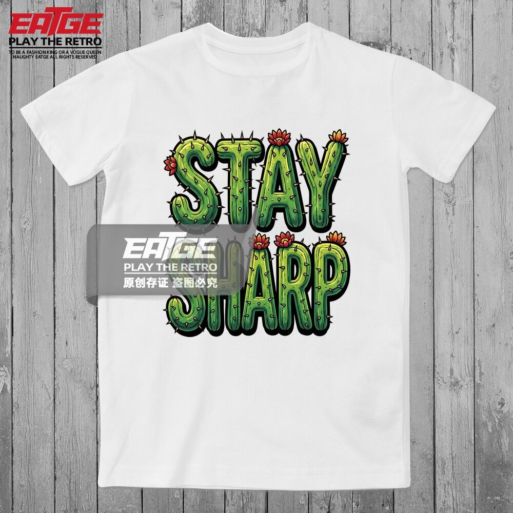 保持锋芒Stay Sharp仙人掌T恤励志植物美学自我激励EATGE原创体恤