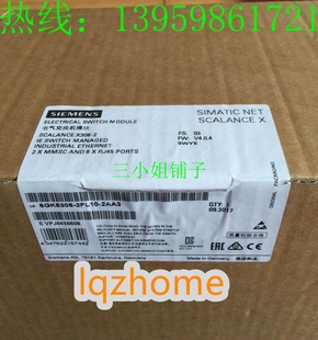 X308 议价 开关全新 2FL10 2AA3 6GK5308 西门子