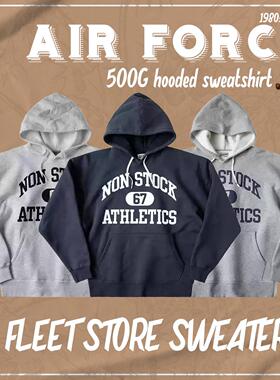 NON STOCK福利社AIR FORCE宽松连帽套头卫衣重磅毛圈拉毛纯棉男女