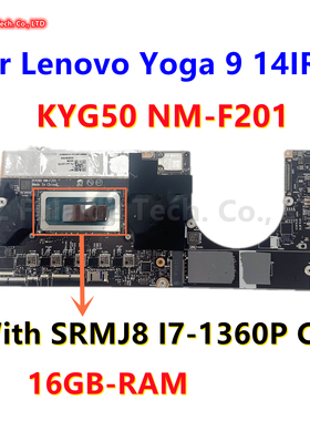 联想Lenovo Yoga 9 14IRP8主板NM-F201 5B21J35733 I7-1360P 16GB