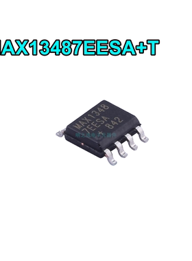 MAX13487EESA+T SOIC-8 MAX1348 RS-485/RS-422收发器芯片 原装