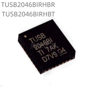 TUSB2046BIRHBR TUSB2046BIRHBT 封装VQFN32控制器芯片全速集线器
