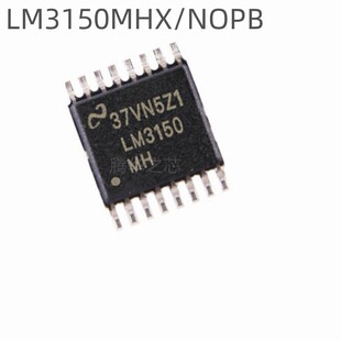 全新 同步降压控制器芯片HTSSOP LM3150MHX LM3150MH NOPB 原装