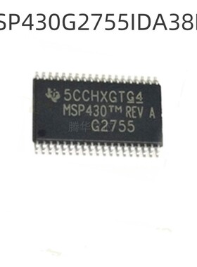 电子元器件配单MSP430G2755IDA38R 封装TSSOP-38 MCU微控制器芯片