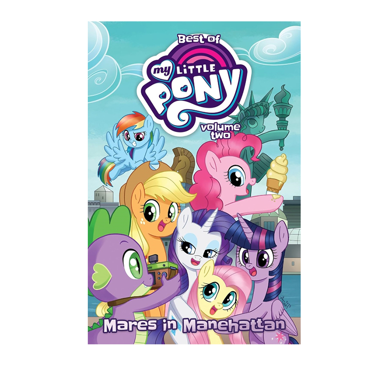 Best of My Little Pony, Vol. 2: Mares in Manehattan 小马宝莉 全彩漫画绘本第二辑 儿童课外阅读故事书