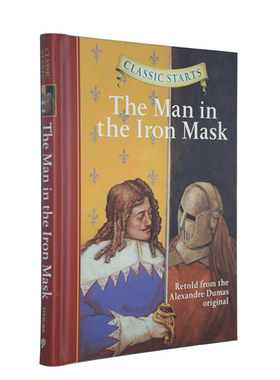 Classic Starts系列 The Man in the Iron Mask 铁面王子 铁面人 英文原版儿童小说 世界经典名著 精装版