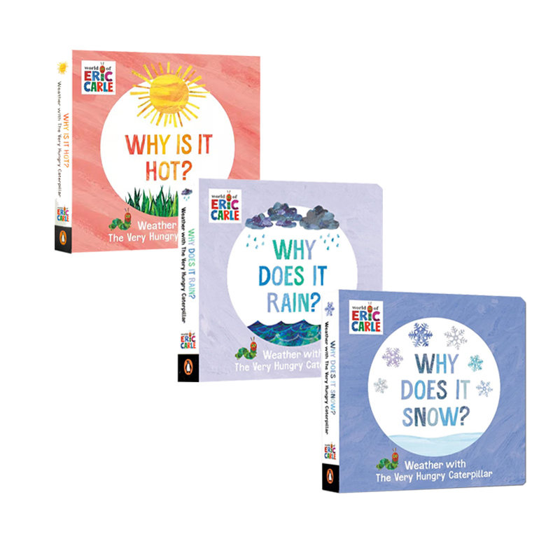 英文原版 Eric Carle 艾瑞卡尔 Very Hungry Caterpillar Why Does It Snow/Rain/Hot? 3册  纸板书 天气季节知识绘本