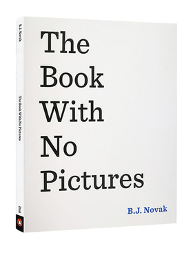 英文原版 The Book with No Pictures 没有图画的书 精装 幽默故事书 文字绘本 纽约时报畅销书 B. J. Novak