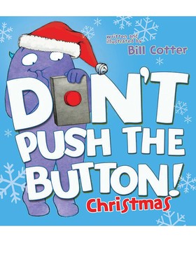 英文原版 Don't Push the Button! A Christmas Adventure 不要按这个按钮 圣诞冒险纸板绘本 儿童节日游戏互动绘本
