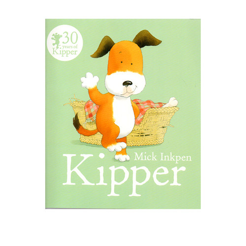 英文原版 小狗奇普 Kipper 小狗卡皮动画改编 廖彩杏书单 格林纳威大奖作家 Mick Inkpen 经典图画故事绘本