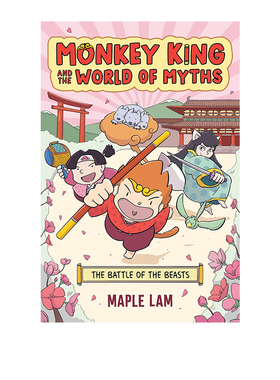 预售 孙悟空和神话世界 野兽之战 Monkey King and the World of Myths:The Battle of the Beasts 英文原版 冒险西游记故事书