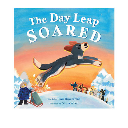 预售 英文原版 飞跃的日子 Day Leap Soared 精装 利普的高光时刻 温馨成长绘本 成长励志冒险