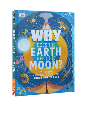 DK儿童百科科普读物 为什么地球需要月亮 英文原版  Why Does the Earth Need the Moon 精装 儿童知识类绘本图画书
