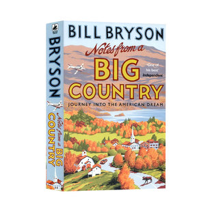 from Bryson 英文原版 比尔·布莱森旅行随笔 Bill Notes Country 锦绣大地 Big