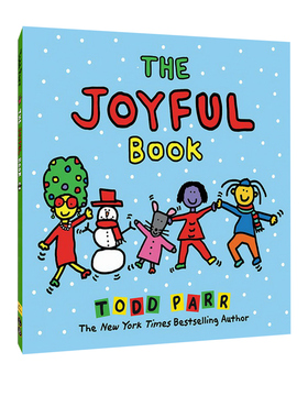 英文原版 The Joyful Book 大开本精装 纽约时报畅销书作家 Todd Parr新作 儿童情商亲子启蒙绘本 圣诞节 季节绘本