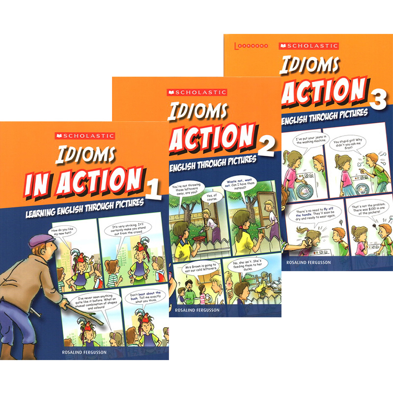 习惯用语 学乐出品 Scholastic In Action Idioms 画里画外轻松学英语 3册漫画版图解英语 英文原版词汇学习