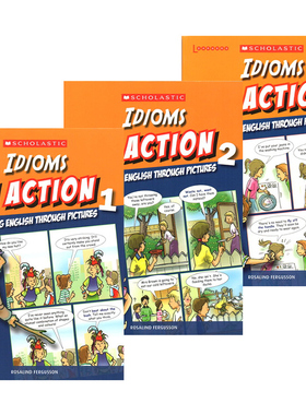 习惯用语 学乐出品 Scholastic In Action Idioms 画里画外轻松学英语 3册漫画版图解英语 英文原版词汇学习