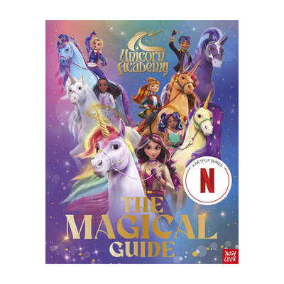 预售 英文原版 独角兽学院魔法指南 精装 Netflix系列剧集官方指南 Unicorn Academy The Magical Guide