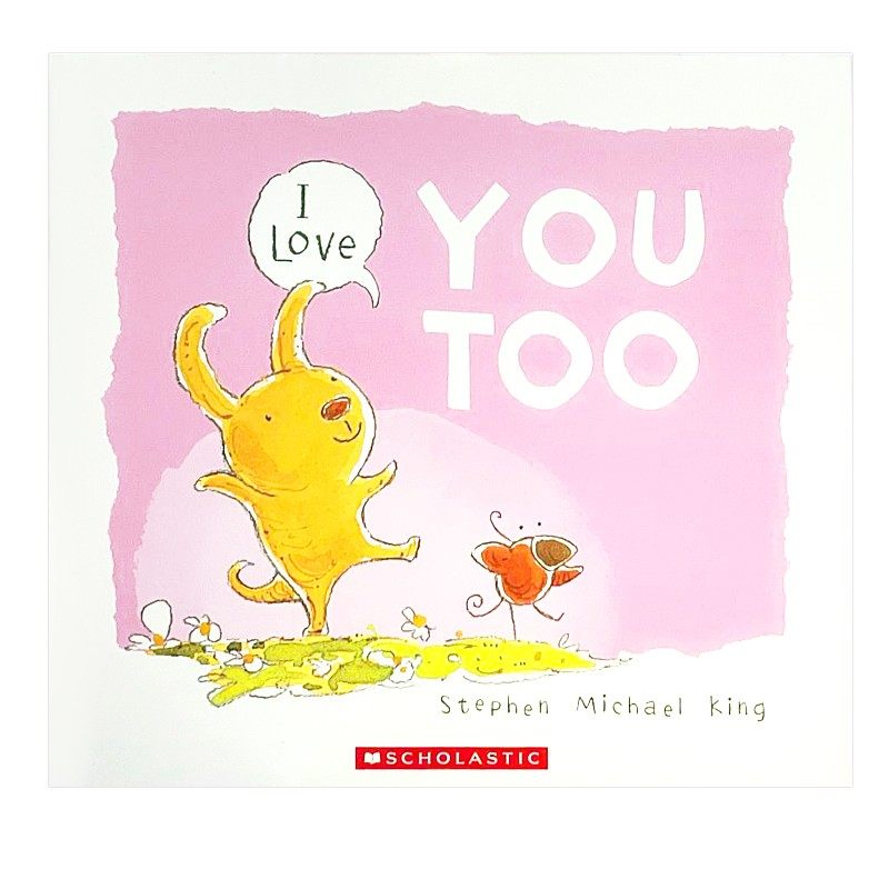 英文原版 i love you too 幼儿情感培养 教会幼儿勇敢表达爱 儿童情感