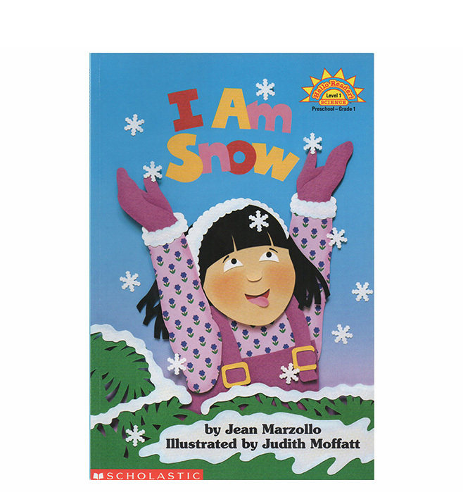 英文原版绘本 I Am Snow 廖彩杏书单 Scholastic Reader L1 学乐分级科普阅读绘本图画书读物