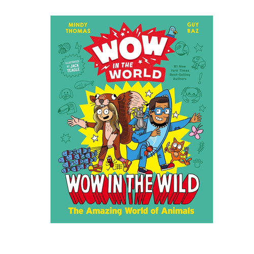 英文原版 Wow in the World: Wow in the Wild 哇奇妙世界 奇妙野外 儿童科学科普读物