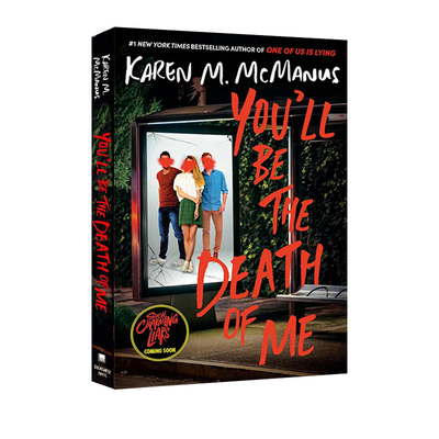 你是我的劫 悬疑读物 One of Us Is Lying 作者 Karen M. McManus 英文原版 You'll Be the Death of Me