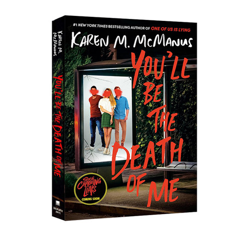 预售 你是我的劫 悬疑读物 One of Us Is Lying 作者 Karen M. McManus 英文原版 You'll Be the Death of Me