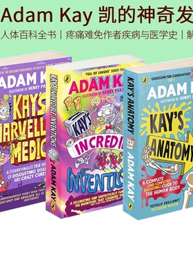 Adam Kay 3册 凯的神奇发现/凯的神奇医学/凯的解剖学 英文原版 Kay's Incredible Inventions 幽默科普