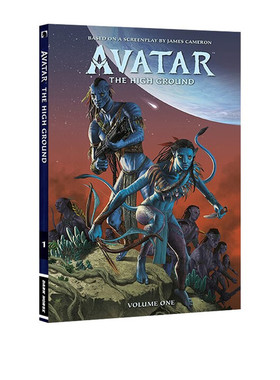 阿凡达 高地 卷1 漫画图像小说 电影水之道前传 Avatar: The High Ground Volume 1 精装 绘本小说漫画书