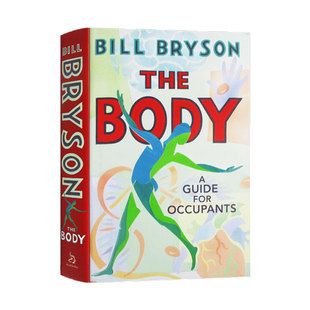 预售 英文原版 The Body 人体使用指南 比尔布莱森 万物简史作者