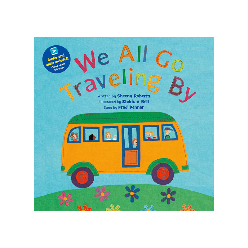 预售 英文原版 We All Go Traveling By 我们踏上旅途 韵文与歌谣 附音频视频 亲子互动学习 Sing Along With Me