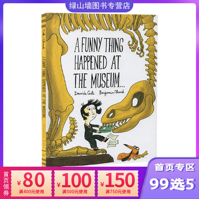 英文原版a Funny Thing Happened At The Museum 我在博物馆迷路了是因为爆笑幽默精装绘本图画故事 英文原版a Funny Thing Happened At The Museum 我在博物馆迷路了是因为爆笑幽默精装绘本图画故事