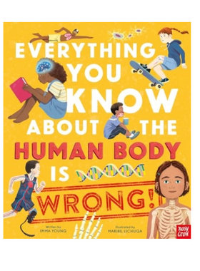 英文原版 Everything You Know About the Human Body is Wrong 精装 人体科普 少儿百科知识绘本 大嘴鸟