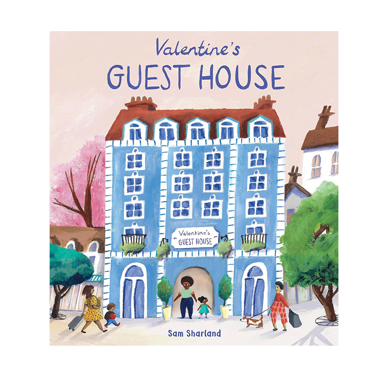 英文原版 Valentine's Guest House 多元化包容性启蒙绘本 Sam Sharland