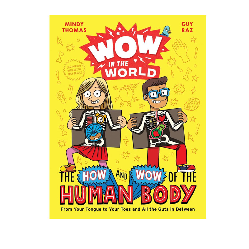 英文原版 Wow in the World: The How and Wow of the Human Body 哇奇妙世界 奇妙人体 儿童科学科普读物