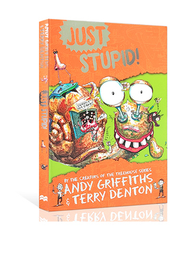 英文原版 Just Stupid 真蠢 儿童爆笑幽默章节故事书 Treehouse 树屋系列同作者 Andy Griffiths