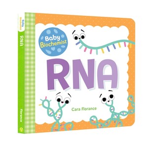 英文原版 宝宝智学园 小小医学院 Baby Biochemist：RNA 核糖核酸 纸板书 幼儿医疗科学知识启蒙绘本