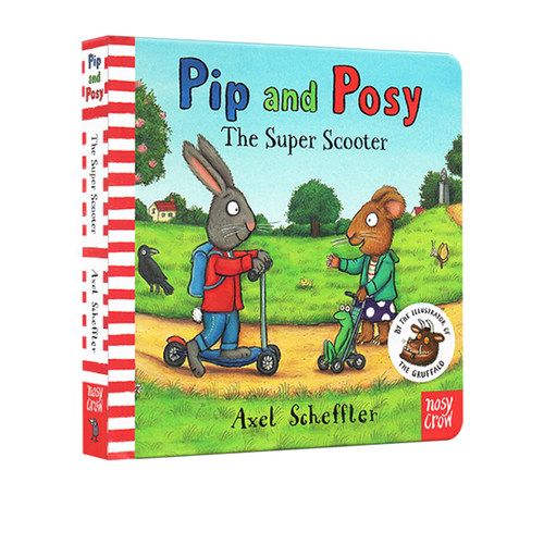 波西和皮普 滑板车 纸板书 Pip and Posy:The Supper Scooter 英文原版 Axel Scheffler 幼儿英语启蒙 图画故事绘本