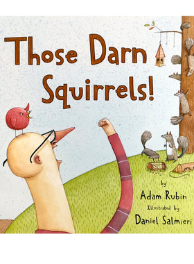 【自营】英文原版 Those Darn Squirrels! 可恶的松鼠 儿童趣味幽默英语启蒙读物 Adam Rubin