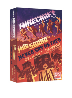 预售 英文原版 MC我的世界官方小说#12 永不言败 Minecraft: Mob Squad: Never Say Nether: An Official Minecraft Novel