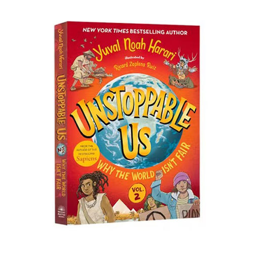 英文原版 Unstoppable Us, Volume 2: Why the World Isn't Fair 势不可挡的我们 美版 人类简史 儿童插图历史