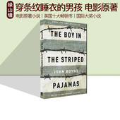 约翰 Pajamas Boy 男孩 穿条纹睡衣 The 伯恩 Striped 英文原版 Boyne the John 同名电影原著小说